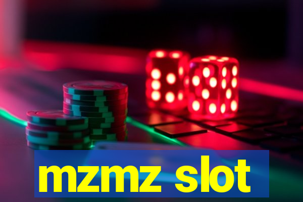 mzmz slot